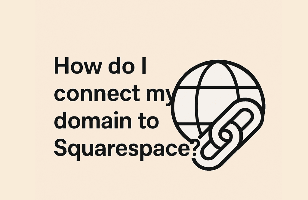 How to connect 3rd party domain to Squarespace site